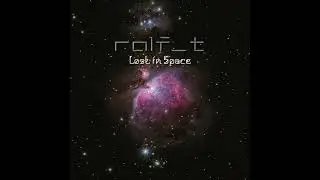 Ralf T - Lost in Space (Dark Ambient)