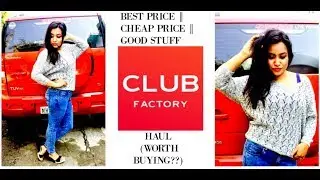 CLUB FACTORY FASHION HAUL + REVIEW (BEST PRICE/PRODUCTS/QUALITY ??) || ONLINE SHOPPING IN INDIA