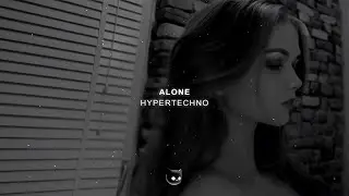 Fyex, Robbe & HYPER DEMON - ALONE (HYPERTECHNO)