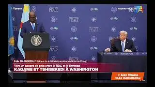 DISCOURS DU PRESIDENT F&Eacute;LIX TSHISEKEDI DEVANT DONALD TRUMP ET KAGAME POUR L'ACCORD DE PAIX