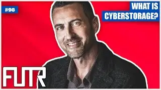 What is Cyberstorage? - Eric Bednash of Racktop Systems - #98