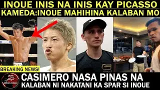 INOUE inis Na inis Kay PICASSO | KAMEDA: Inoie Mahihina KALABAN Mo | CASIMERO Nasa Pinas Na...