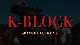 K-BLOCK - GRAVE ft. LUCKY A (OFFICIAL AUDIO)