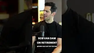 ROB VAN DAM ON RETIREMENT!? 😱😱