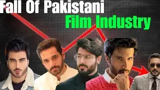 From Glory Too Decline | The Rise And Fall Of The Pakistani Film Industry
