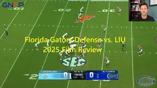 GNFP Film Review- 2025 Florida Gators Defense vs LIU | The Gator Nation Football Podcast