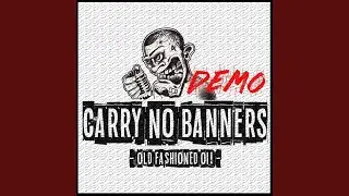 Carry No Banner