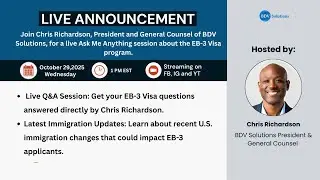 Ask Me Anything: EB-3 Visa Updates & Live Q&A with Chris Richardson