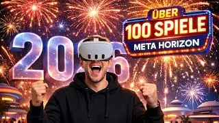 Meta Horizon+ ABO knackt die 100-Spiele-Marke / Januar 2026 /Neuier Indie Katalog ?!