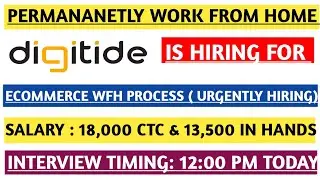 Permananetly Work From Home|| Digitide Is Hiring For E-commerce Process|| Interview link Given 