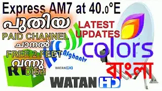 #expressam7#ajeeshdth#dth#freedish How to see paid channel free | Express AM7 @ 40 east | updates