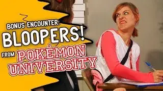 Pok&eacute;mon University Bloopers (Bonus Encounter)