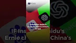 IF Insights: Baidu Inc's Ernie chatbot & China's AI test