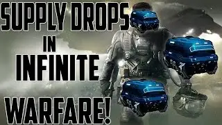 INFINITE WARFARE WILL HAVE SUPPLY DROPS!