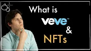 What is VEVE and NFTs?
