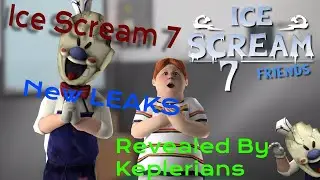 𝕀𝕔𝕖 𝕊𝕔𝕣𝕖𝕒𝕞 𝟟 New 𝑳𝑬𝑨𝑲𝑺 Revealed By Keplerains | Where are we going to play in IS7? | New Mini game |