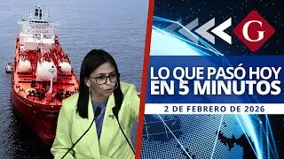 🔵 Noticias 2 febrero: VENEZUELA EXPORTA GLP POR PRIMERA VEZ EN SU HISTORIA | Noticiero