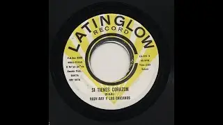 Rudy - Ray - Si Tienes Coraz&oacute;n - LatinGlow Records lg-331-b