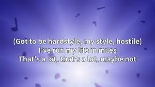 Fred again.., KETTAMA, Shady Nasty - HARDSTYLE 2 (Lyrics)