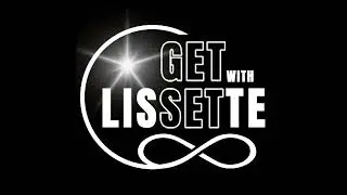 Get Set For: 1 Year of Growth, Healing & Inspiration | GetSetWithLissette Anniversary Special