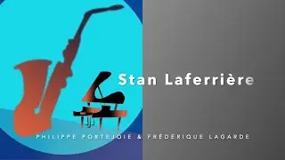 Pièces pour piano saxophones. Stan Laferrière Philippe Portejoie Frédérique Lagarde.