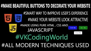 Learn how to create beautiful buttons for your website using pure HTML and CSS.