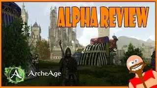 ArcheAge - Alpha Review
