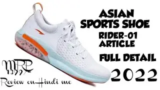ASIAN RIDER-01 ARTICLE FULL DETAIL MEN'S RUNNING BEST SHOE AND LOOKED BEST REVIEW &UNBOXING.. 💯💯