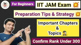 IIT JAM Chemistry Important Chapters and Topics || For Rank Under 100 || Must read these 👍