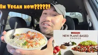 I&rsquo;m Vegan now?&hellip; Chipotle New plant based Chorizo [Food review]