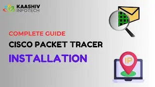 How to Install Cisco Packet on Windows - Download and Install Cisco Packet - Software Installation