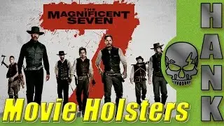 Movie Holsters // The Magnificent Seven // Custom Leather Western Rigs