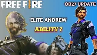 Free fire Elite Andrew Ability | Elite Andrew Ability Kiya Hai | Elite Andre Ki Skill Kiya Hai