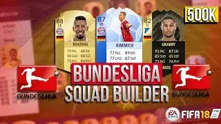 BEST 500K BUNDESLIGA SQUAD BUILDER!! | SQUAD BUILDER W TOTGS KIMMICH & IF GNABRY