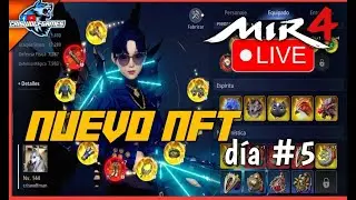 Mir4 - NUEVO NFT - Dia #5