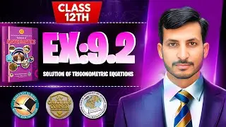 Exercise 9.2 Class 12 math | NBF New Book 2025 | Solution Of Trigonometric Equations Graphically