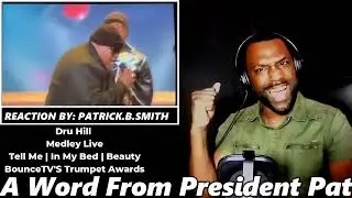 DRU HILL | Medley Hits |  Bounce TV'S Trumpet Awards- REACTION VIDEO