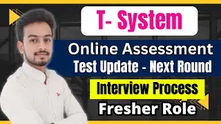 T-System Test Update | Pattern | Interview | Selection Process | Hiring Update