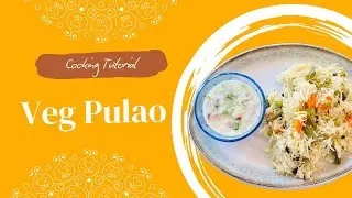 Vegetable Pulao | Easy Homemade One-Pot Recipe | Megha&rsquo;s Kitchen Hub