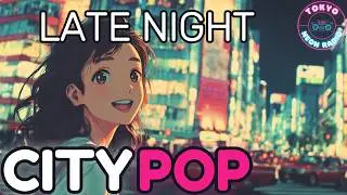 80s Neon City Pop Mix | Midnight Tokyo Radio Broadcast 🌃📻