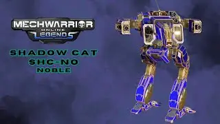 MWO: Shadow Cat SHC-NO(LGD) Noble - Adder blown away like a fart in the wind