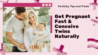 Boost Ovulation Naturally | Get Pregnant Fast & Conceive Twins Naturally! #OvulationBoost