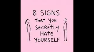8 signs that you secretly hate yourself😵&zwj;💫