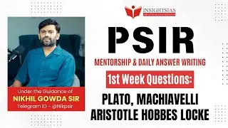 [DAY 5] PSIR Mentorship & Daily Answer Writing by Nikhil Sir, Faculty @Insights_IAS ​