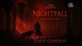 Nightfall: Find Your Way &ndash; Theme Song - Early Pre-Alpha Gameplay Reveal (2026)
