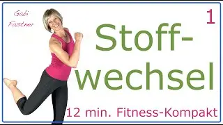 1🔹12 min. Stoffwechsel trainieren | ohne Ger&auml;te, im Stehen