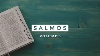 Salmo 84 - 