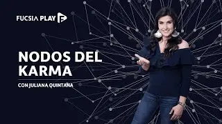 Nodos del karma | Fucsia Play