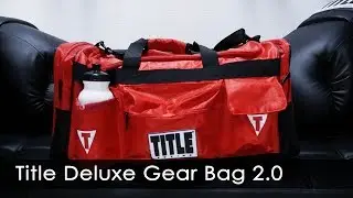 Title Deluxe Gear Bag 2.0