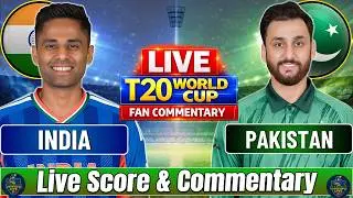 India vs Pakistan | T20 World Cup PAK Vs IND | Cricket Live Score & Commentary
